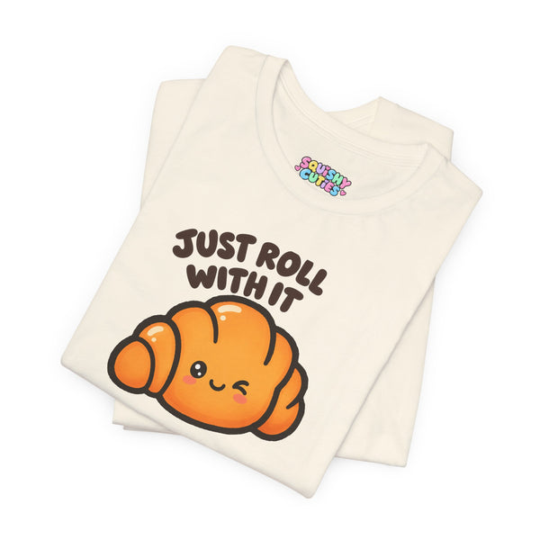 "Just Roll With It" Croissant Adult T-Shirt | Squishy Cuties