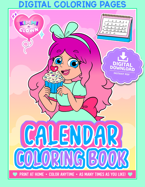 Kimmi The Clown Calendar Coloring Book - Digital Download