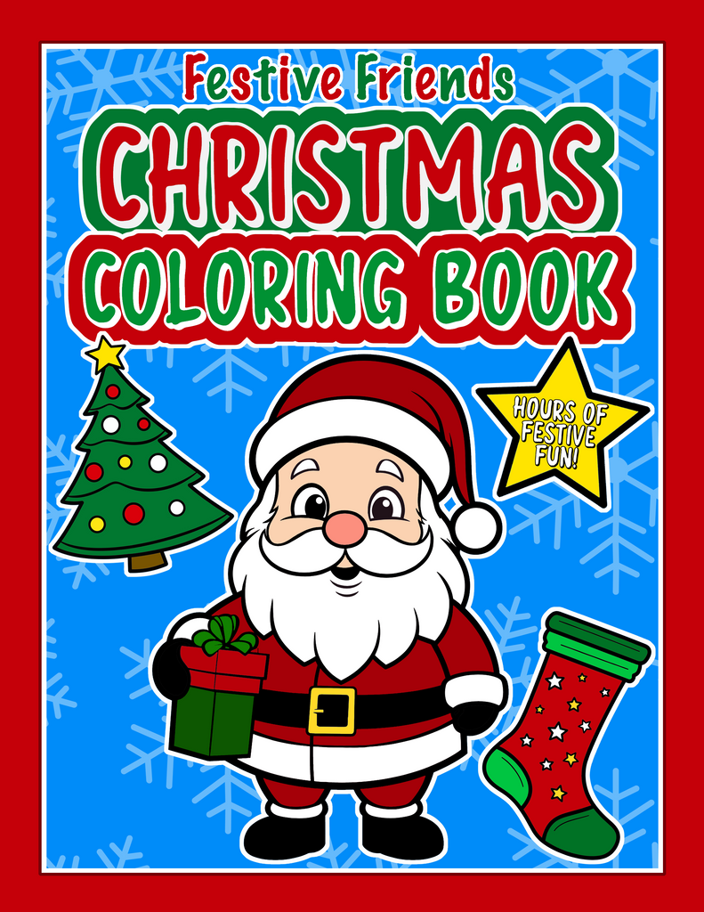 Festive Coloruing Cartoon FESTIVE FRIENDS CHRISTMAS COLORING BOOK – Kimmi The Clown