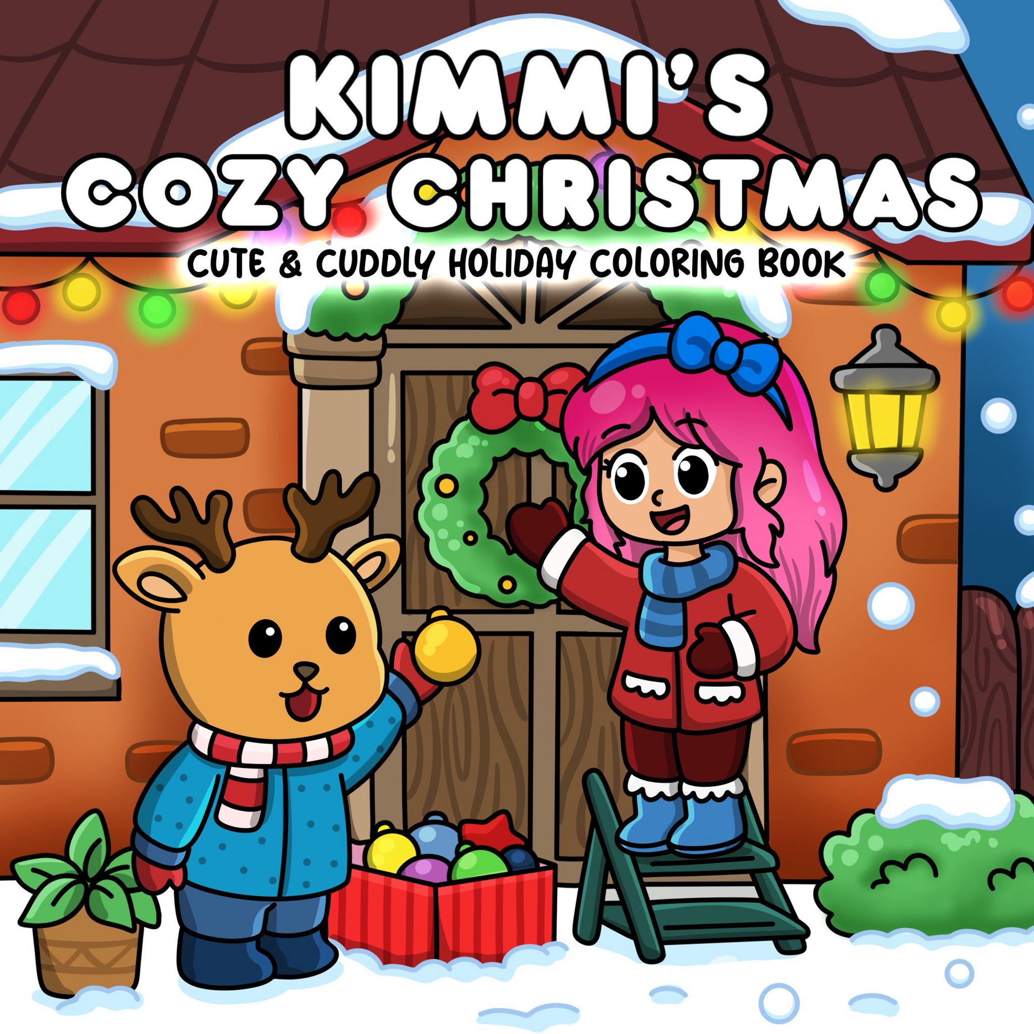 Kimmi's Cozy Christmas: Cute & Cuddly Holiday Coloring Book