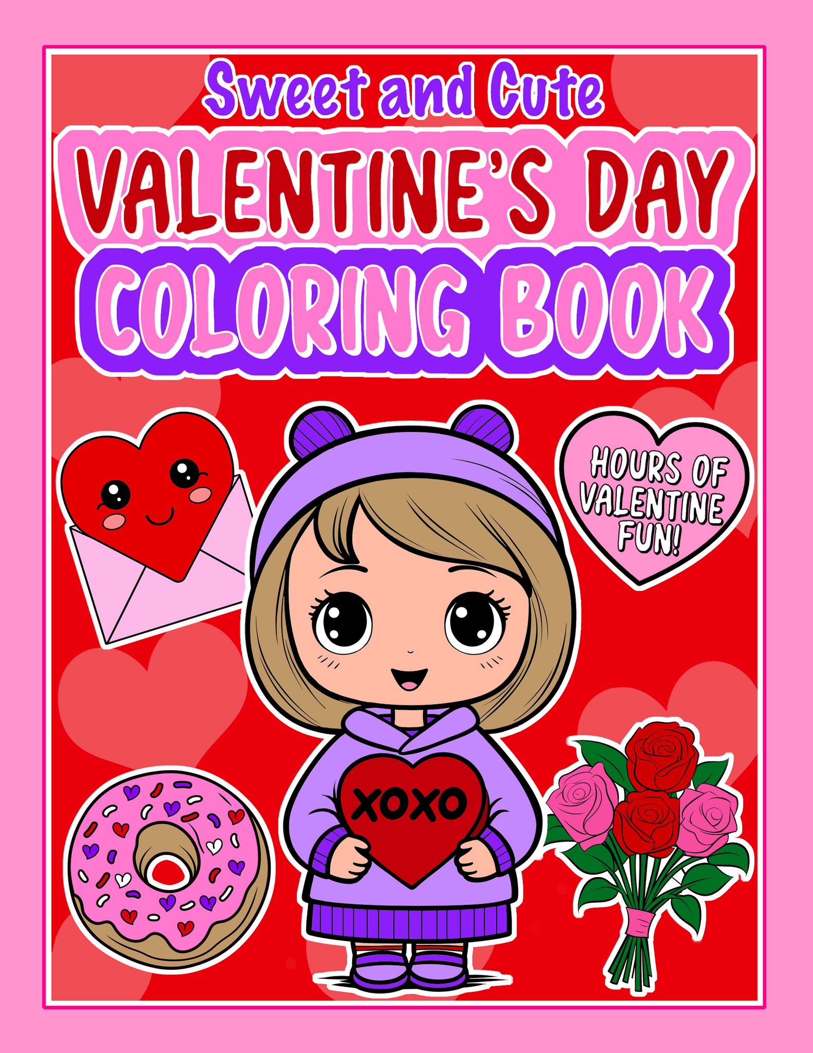 SWEET & CUTE VALENTINE'S DAY COLORING BOOK