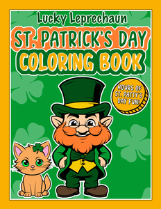 ST. PATRICK'S DAY COLORING BOOK (LUCKY LEPRECHAUN)